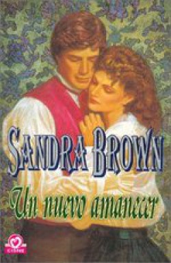 Sandra Brown - Un nuevo amanecer