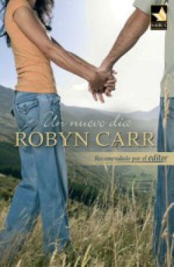 Robyn Carr - Un nuevo día