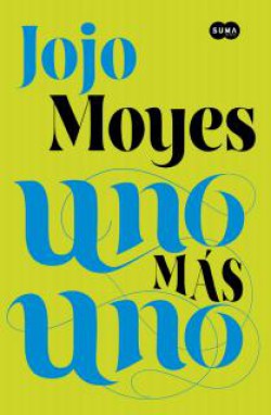 Jojo Moyes - Uno Más Uno