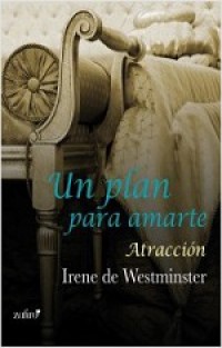 Un plan para amarte. Atracción