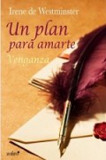 Un plan para amarte. Venganza