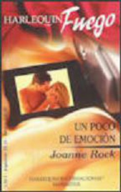 Joanne Rock - Un poco de emoción 