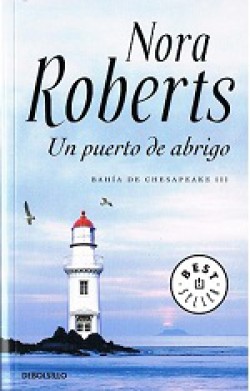 Nora Roberts - Un puerto de abrigo