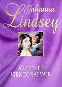 Johanna Lindsey - Valiente viento salvaje