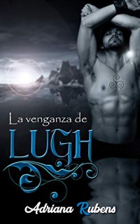 La venganza de Lugh