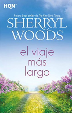 Sherryl Woods - El viaje más largo