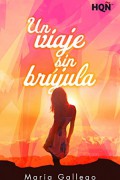 Un viaje sin brújula