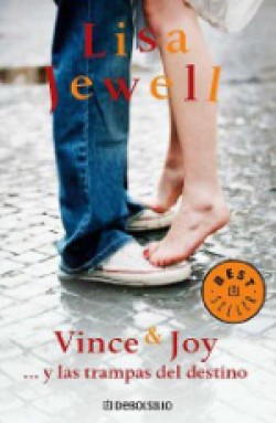 Lisa Jewell - Vince & Joy... y las trampas del destino