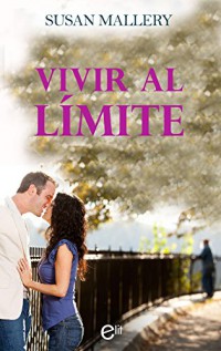 Vivir al límite