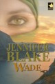 Jennifer Blake - Wade