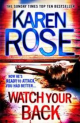 Karen Rose - Watch your back