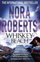 Nora Roberts - Whiskey Beach