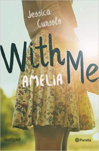 With me, Amelia
