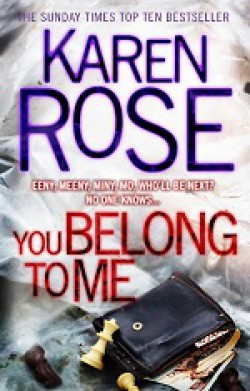 Karen Rose - You belong to me